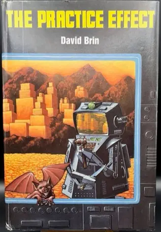 Practice Effect - Brin, David (1984)